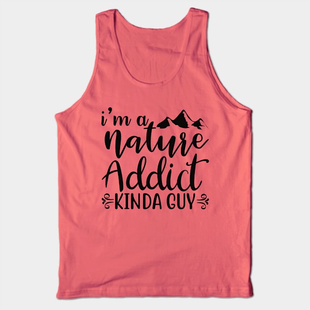 NATURE ADDICT GUY Tank Top by BWXshirts